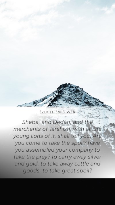Ezekiel 38:13 WEB Bible Verse Image