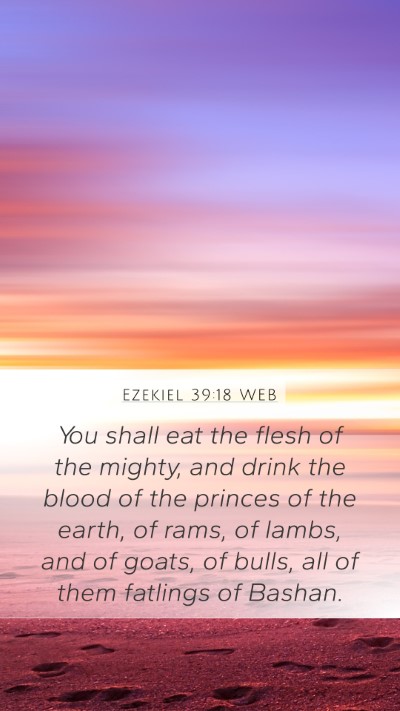Ezekiel 39:18 WEB Bible Verse Image