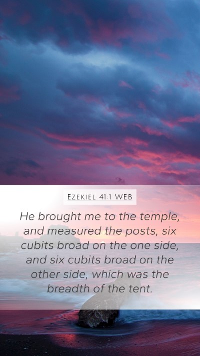 Ezekiel 41:1 WEB Bible Verse Image