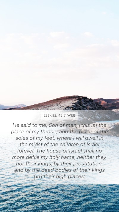 Ezekiel 43:7 WEB Bible Verse Image