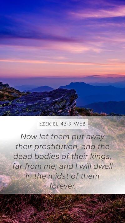 Ezekiel 43:9 WEB Bible Verse Image