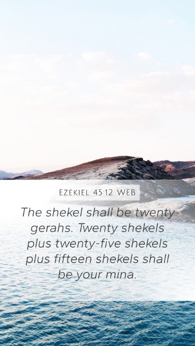 Ezekiel 45:12 WEB Bible Verse Image
