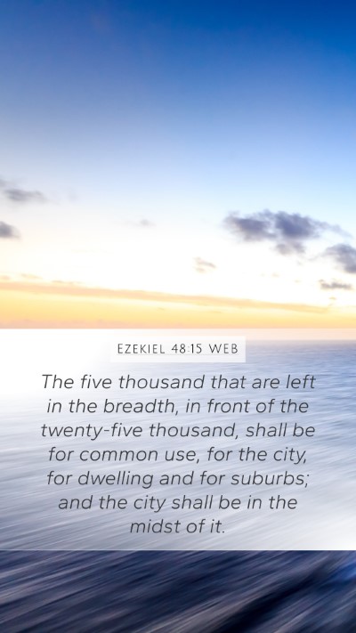 Ezekiel 48:15 WEB Bible Verse Image