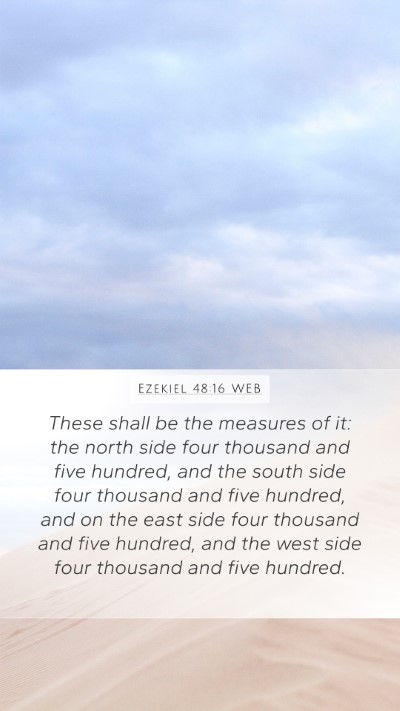 Ezekiel 48:16 WEB Bible Verse Image