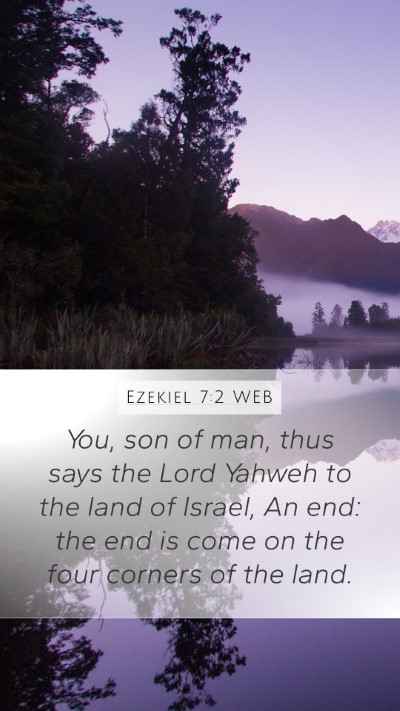 Ezekiel 7:2 WEB Bible Verse Image