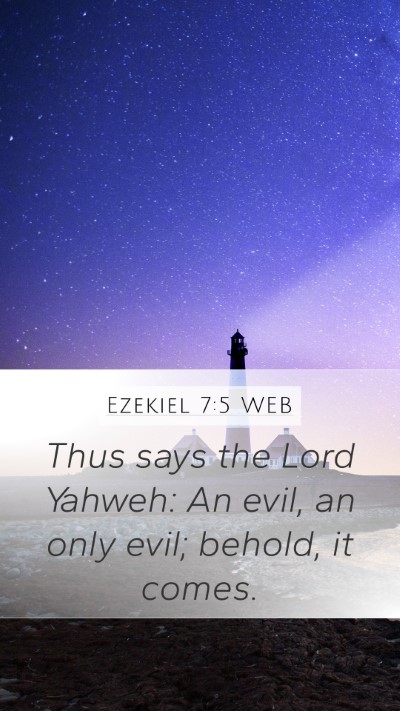 Ezekiel 7:5 WEB Bible Verse Image
