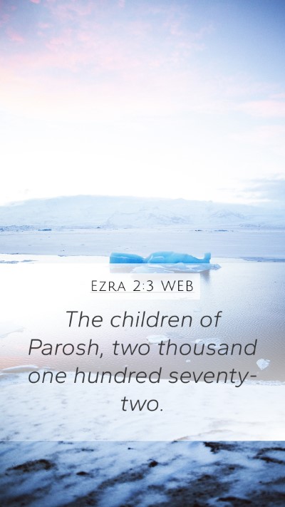 Ezra 2:3 WEB Bible Verse Image