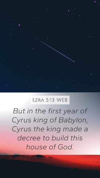 Ezra 5:13 WEB Bible Verse Image