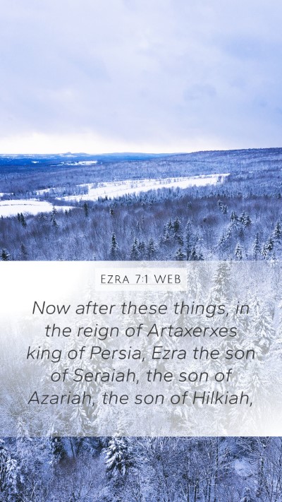 Ezra 7:1 WEB Bible Verse Image