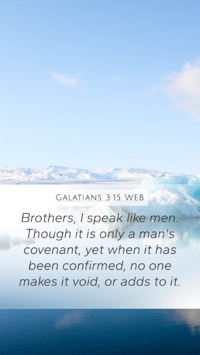 Galatians 3:15 WEB Bible Verse Image