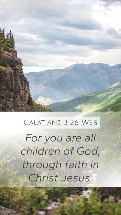 Galatians 3:26 WEB Bible Verse Image