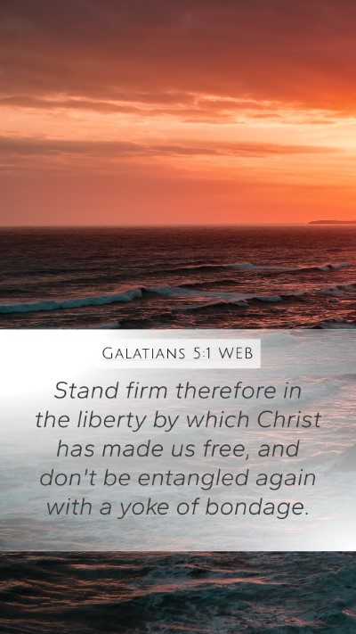 Galatians 5:1 WEB Bible Verse Image