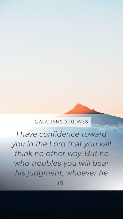 Galatians 5:10 WEB Bible Verse Image