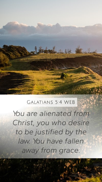 Galatians 5:4 WEB Bible Verse Image