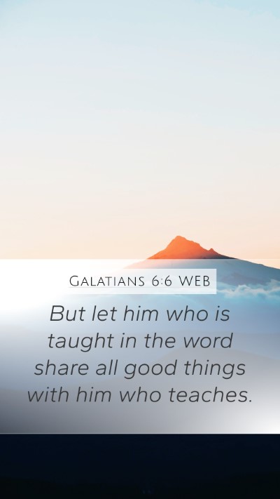 Galatians 6:6 WEB Bible Verse Image