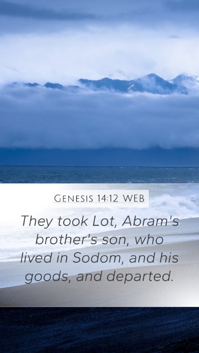 Genesis 14:12 WEB Bible Verse Image