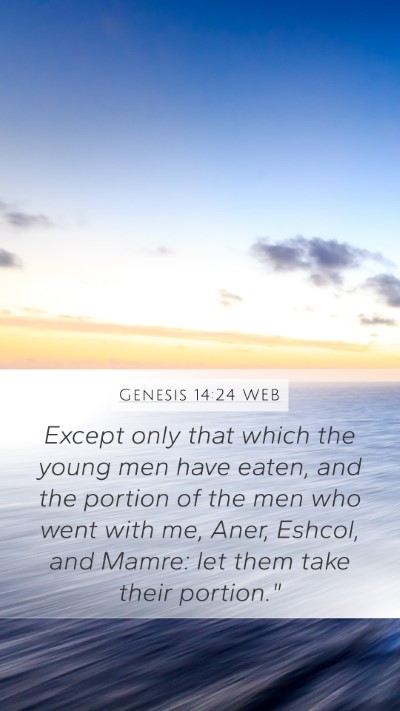 Genesis 14:24 WEB Bible Verse Image