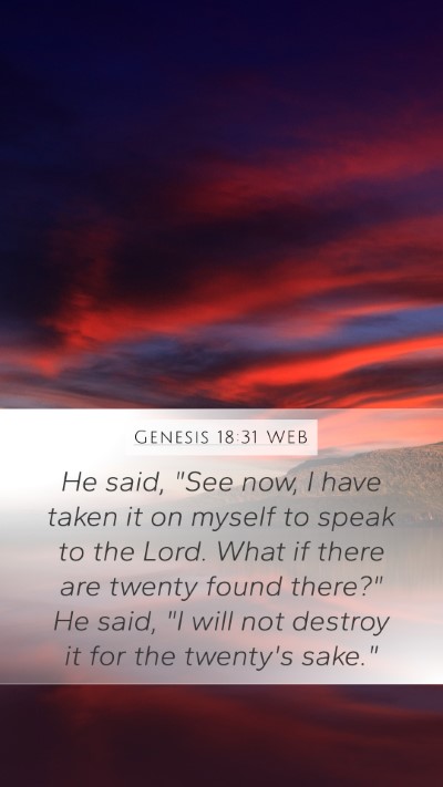 Genesis 18:31 WEB Mobile Phone Wallpaper - He said, 