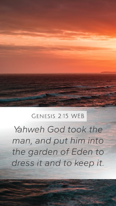 Genesis 2:15 WEB Bible Verse Image
