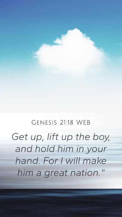 Genesis 21:18 WEB Bible Verse Image