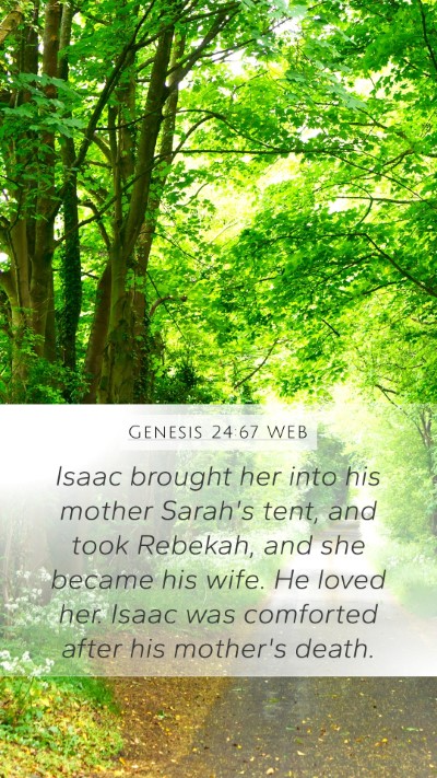 Genesis 24:67 WEB Bible Verse Image