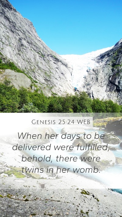 Genesis 25:24 WEB Bible Verse Image