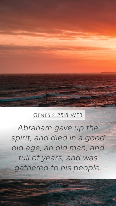 Genesis 25:8 WEB Bible Verse Image
