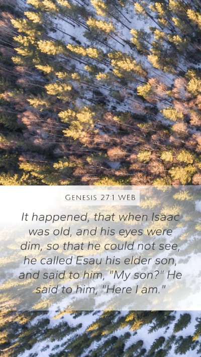 Genesis 27:1 WEB Bible Verse Image