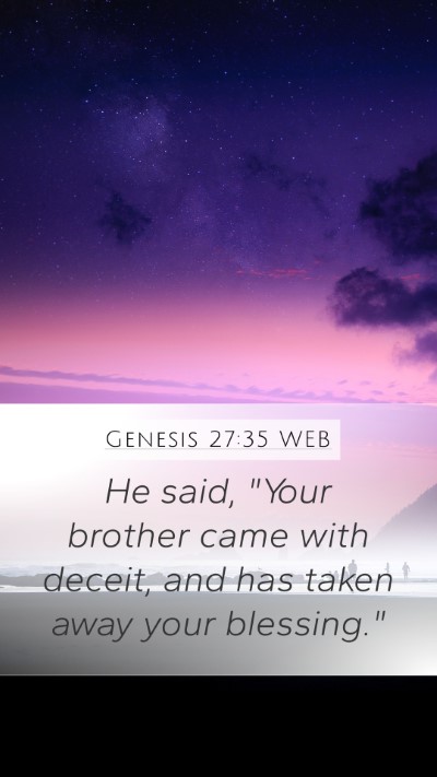 Genesis 27:35 WEB Bible Verse Image