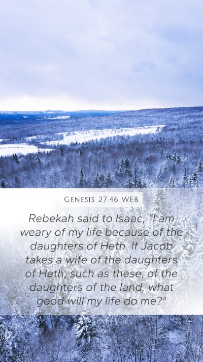Genesis 27:46 WEB Bible Verse Image