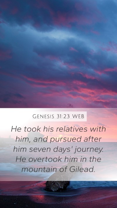 Genesis 31:23 WEB Bible Verse Image