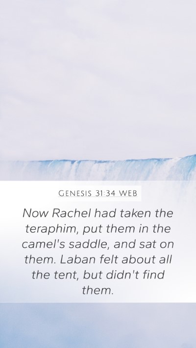 Genesis 31:34 WEB Bible Verse Image