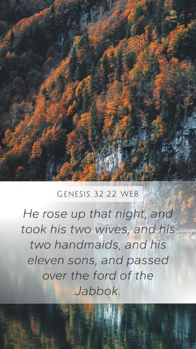 Genesis 32:22 WEB Bible Verse Image