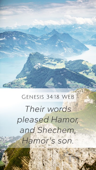 Genesis 34:18 WEB Mobile Phone Wallpaper - Their words pleased Hamor, and Shechem, Hamor's - Mobile Bible Verse Wallpaper