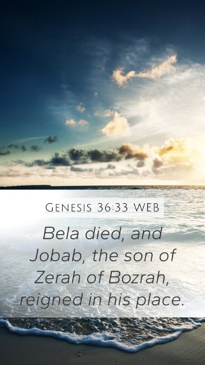 Genesis 36:33 WEB Bible Verse Image