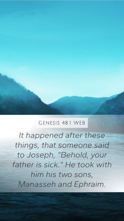 Genesis 48:1 WEB Bible Verse Image