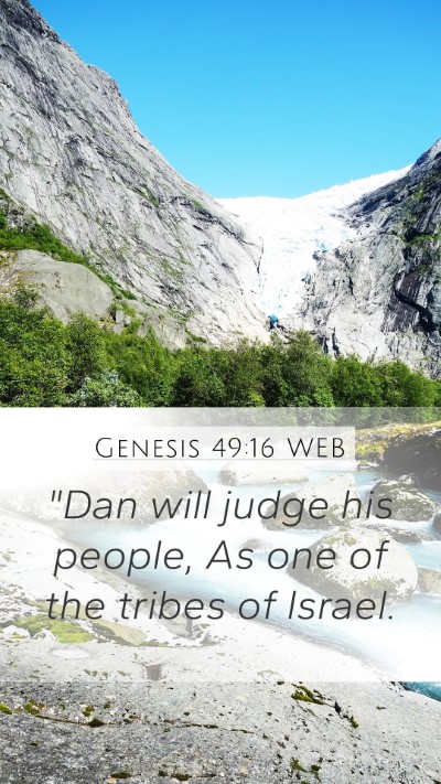 Genesis 49:16 WEB Mobile Phone Wallpaper - 