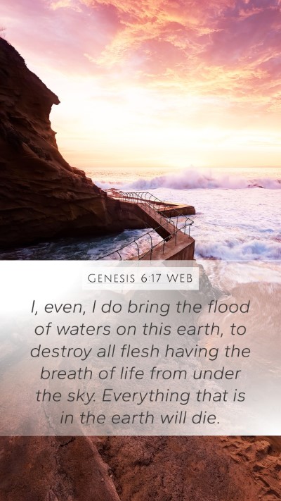 Genesis 6:17 WEB Bible Verse Image