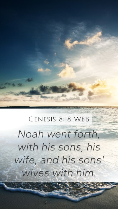 Genesis 8:18 WEB Bible Verse Image