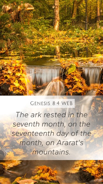 Genesis 8:4 WEB Mobile Phone Wallpaper - The ark rested in the seventh month, on the - Mobile Bible Verse Wallpaper
