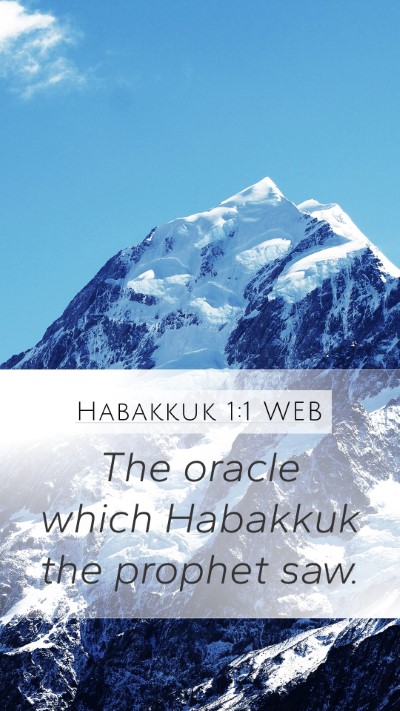 Habakkuk 1:1 WEB Bible Verse Image