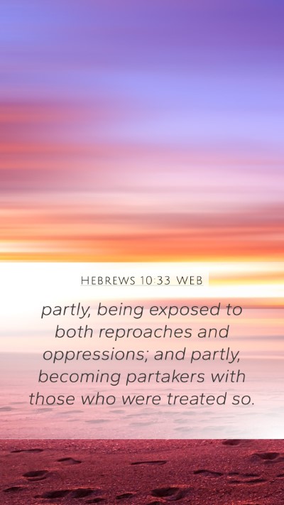 Hebrews 10:33 WEB Bible Verse Image