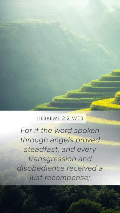 Hebrews 2:2 WEB Bible Verse Image