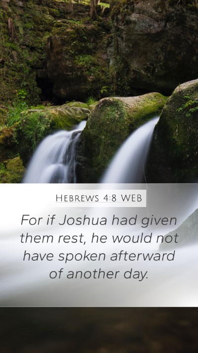 Hebrews 4:8 WEB Bible Verse Image