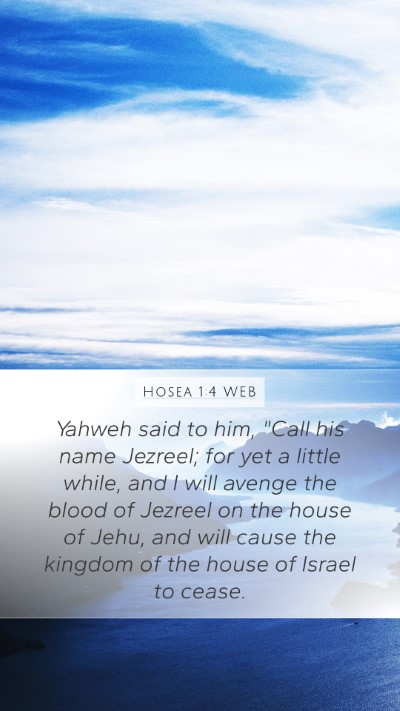 Hosea 1:4 WEB Bible Verse Image