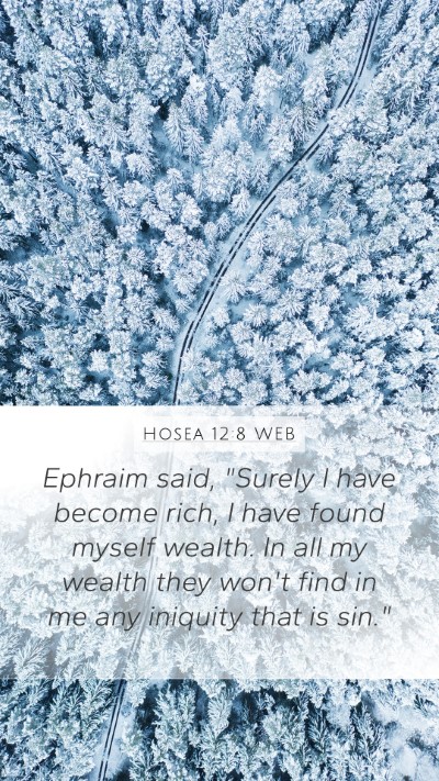 Hosea 12:8 WEB Bible Verse Image