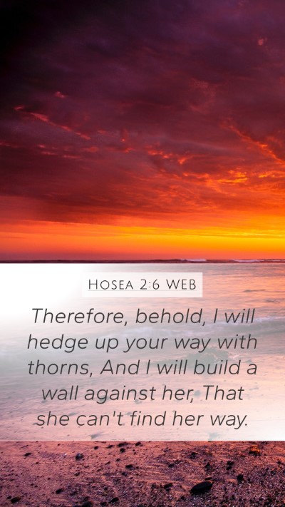 Hosea 2:6 WEB Bible Verse Image