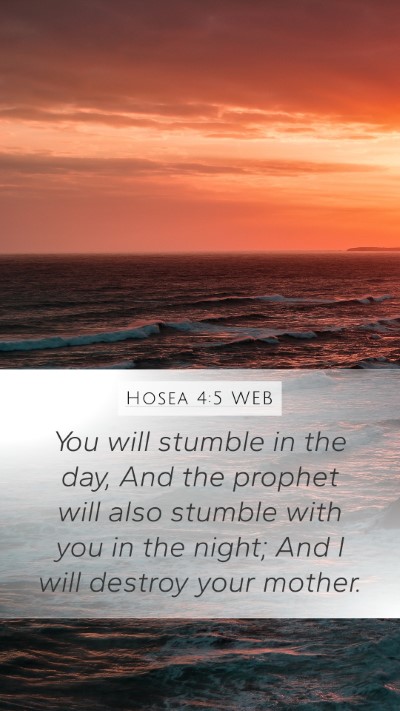 Hosea 4:5 WEB Mobile Phone Wallpaper - You will stumble in the day, And the prophet will - Mobile Bible Verse Wallpaper