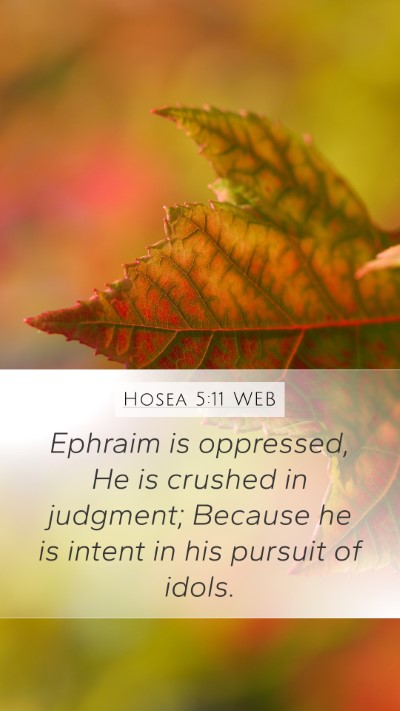 Hosea 5:11 WEB Bible Verse Image