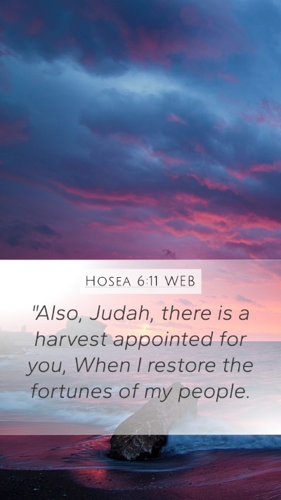 Hosea 6:11 WEB Bible Verse Image